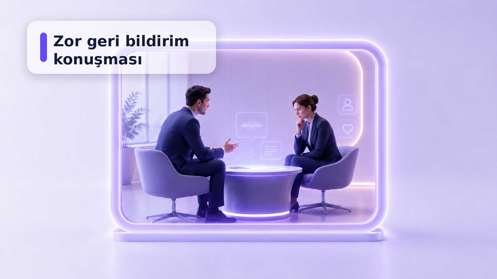Zor Geri Bildirim Konuşması